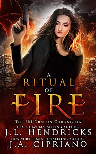 A Ritual of Fire An FBI Dragon Shifter Adventure