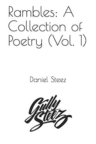 Rambles A Collection of Poetry: Volume 1