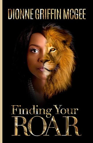 Finding Your Roar The Lion in Leadership