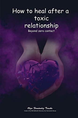 How to Heal After a Toxic Relationship Beyond Zero Contact