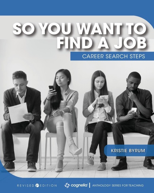 So You Want to Find a Job: Career Search Steps