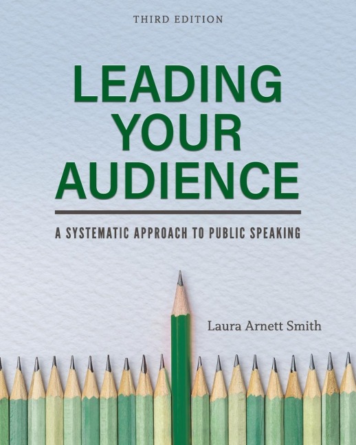 Leading Your Audience: A Systematic Approach to Public Speaking