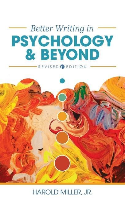 Better Writing in Psychology and Beyond