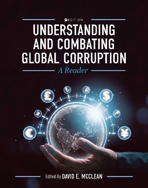 Understanding and Combating Global Corruption: A Reader