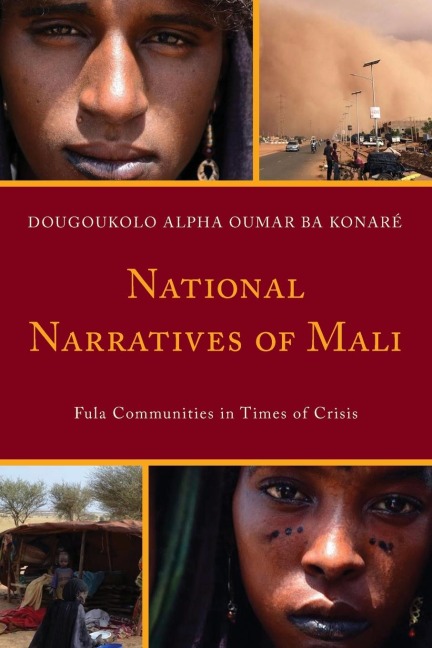National Narratives of Mali: Fula Communities in Times of Crisis