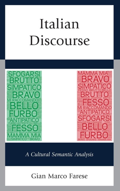 Italian Discourse: A Cultural Semantic Analysis