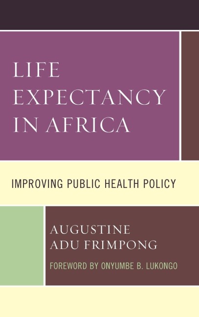 Life Expectancy in Africa: Improving Public Health Policy