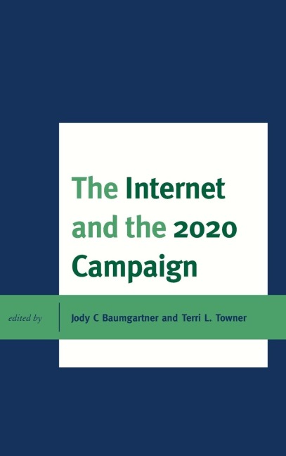 Internet and the 2020 Campaign