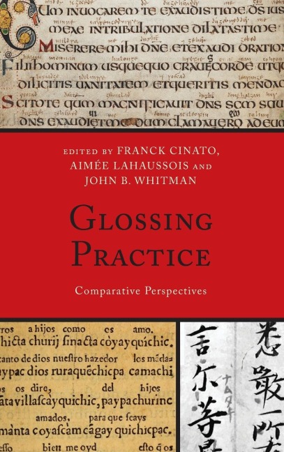 Glossing Practice: Comparative Perspectives