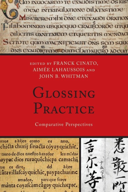 Glossing Practice: Comparative Perspectives