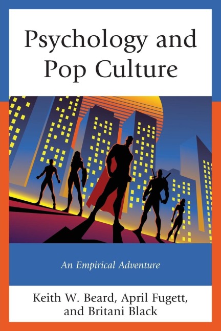 Psychology and Pop Culture: An Empirical Adventure