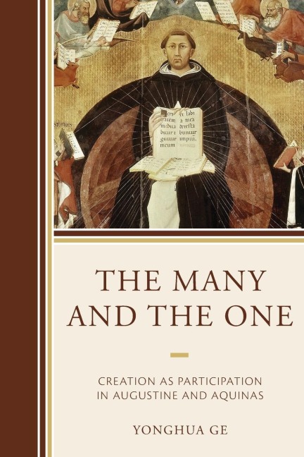 Many and the One: Creation as Participation in Augustine and Aquinas