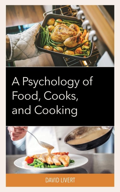Psychology of Food, Cooks, and Cooking