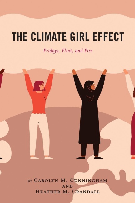 Climate Girl Effect: Fridays, Flint, and Fire