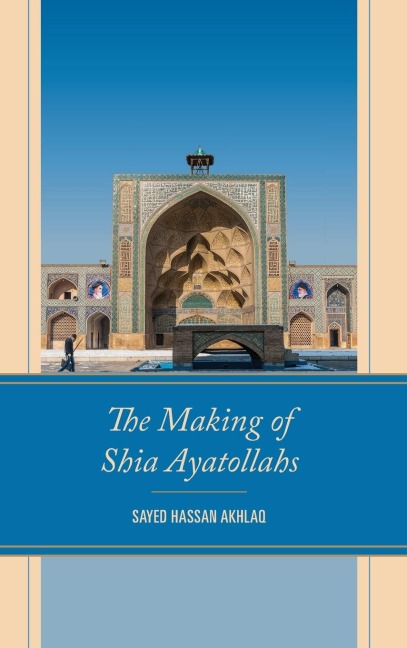 Making of Shia Ayatollahs
