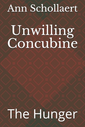 Unwilling Concubine The Hunger