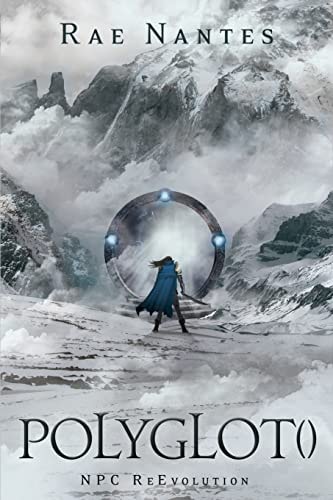 Polyglot NPC ReEvolution: A LitRPG and Gamelit Novel