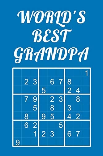 World's Best Grandpa - Sudoku Medium - Hard - Extreme Quiz Book with Instructions and Solutions Classic 9x9 Puzzle Grid Perfect Gift for Grandfather