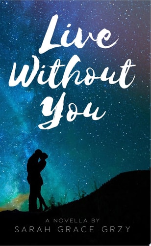 Live Without You