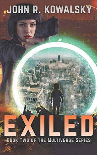 Exiled Book Two of the Multiverse Series