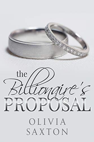 The Billionaire's Proposal A BWWM Billionaire Romance