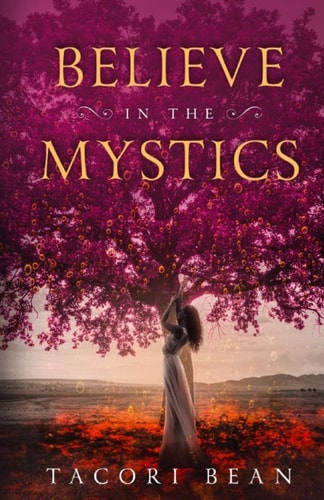 Believe in the Mystics