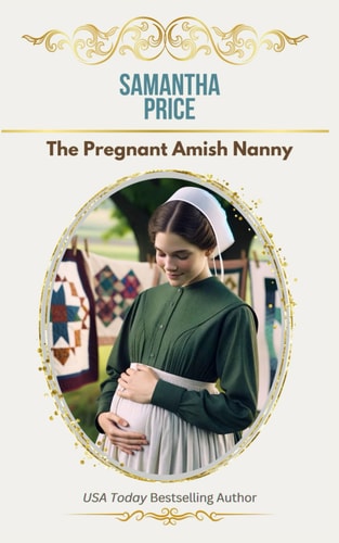 The Pregnant Amish Nanny