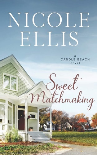 Sweet Matchmaking A Candle Beach Sweet Romance (Book 6)