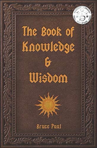 The Book of Knowledge & Wisdom