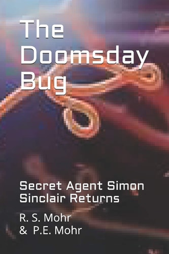 The Doomsday Bug Secret Agent Simon Sinclair Returns