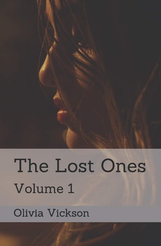 The Lost Ones Volume 1