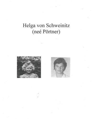 Helga Von Schweinitz (neé Pörtner)