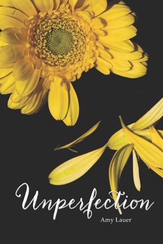 Unperfection A Journey of Letting Go