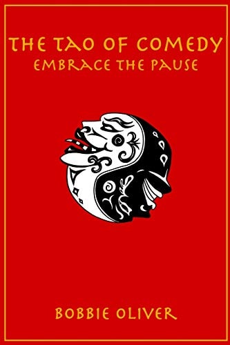 The Tao of Comedy Embrace the Pause