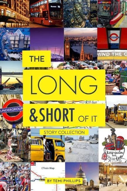 The Long and Short of It: Story Collection