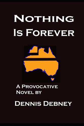 Nothing Is Forever