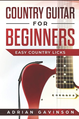 Country Guitar For Beginners Easy Country Licks
