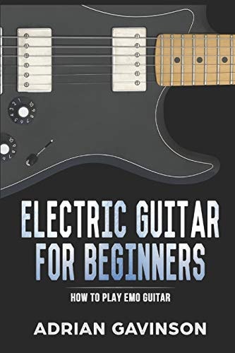 Electric Guitar for Beginners How to Play Emo Guitar