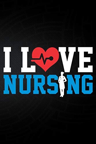 I Love Nursing