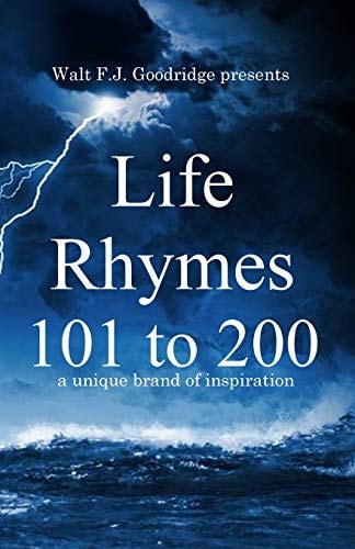 Life Rhymes 101-200 A Unique Brand of Inspiration