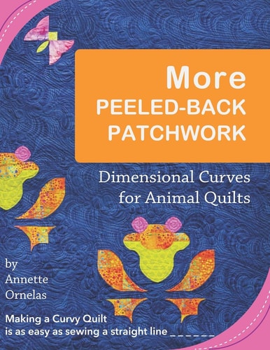 More Peeled-Back Patchwork Dimensional Curves for Animal Quilts
