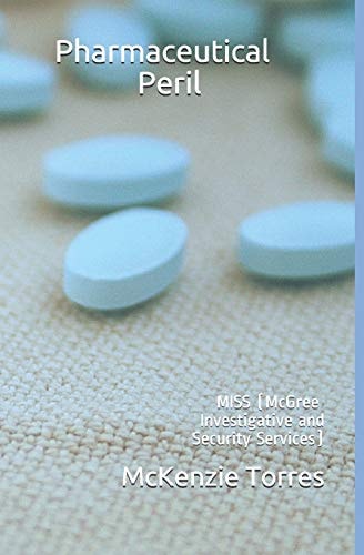 Pharmaceutical Peril