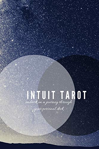 Intuit Tarot Embark on a Journey Through Your Personal Deck