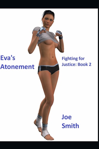 Eva's Atonement Fighting for Justice: Book 2