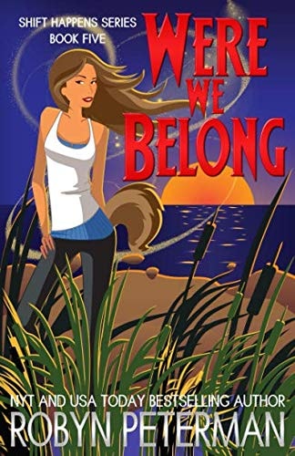 Were We Belong Shift Happens Book Five