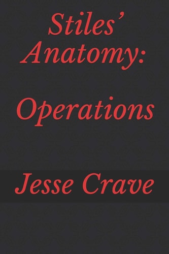 Stiles' Anatomy Operations