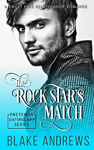 The Rock Star's Match A Sweet Fake Relationship Romance