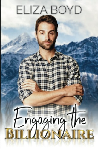 Engaging the Billionaire