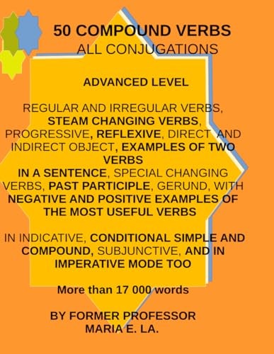 50 Compound Verbs in Spanish All Conjugations