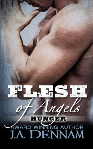 Flesh of Angels - Hunger 2nd Edition
